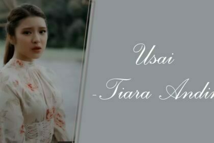 Lagu Usai - Tiara Andini