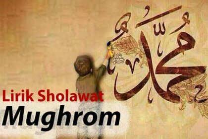 Lirik Sholawat Mughrom (مُغْرَمْ)