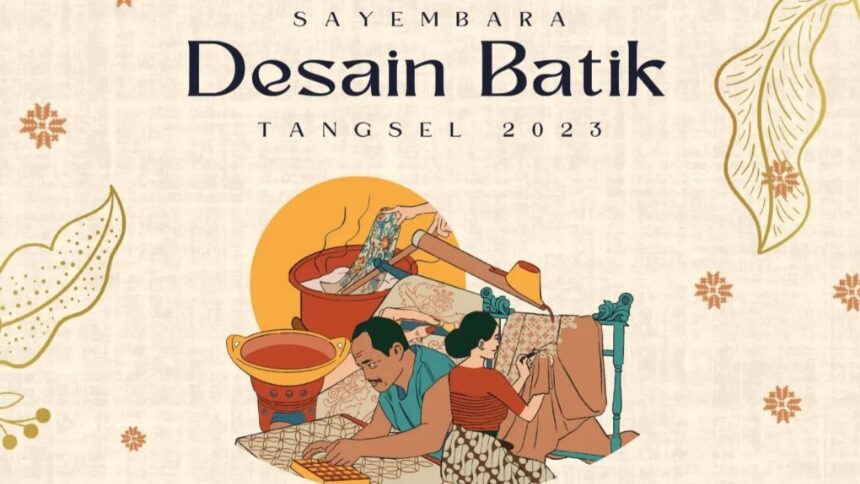 Sayembara Desain Batik Tangsel