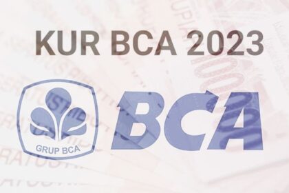 Cicilan KUR Bank Central Asia (BCA)