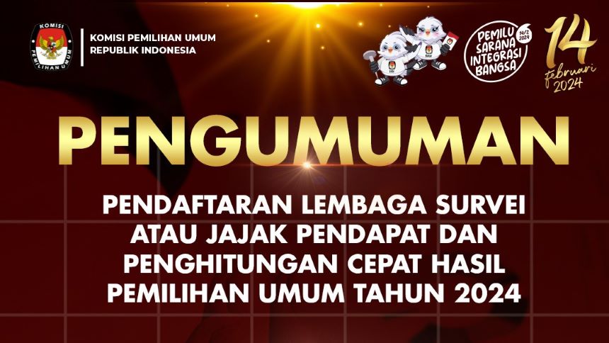 Lembaga Survei dan Jajak Pendapat Pemilu Tahun 2024 (Sumber: KPU RI).