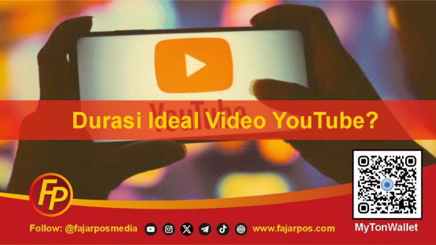 Ilustrasi: Durasi Ideal Video YouTube