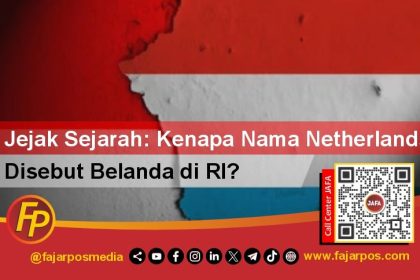 Jejak Sejarah: Kenapa Nama Netherlands Disebut Belanda di RI?