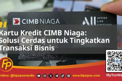 Kartu Kredit CIMB Niaga: Solusi Cerdas untuk Tingkatkan