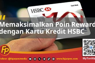 Memaksimalkan Poin Rewards dengan Kartu Kredit HSBC