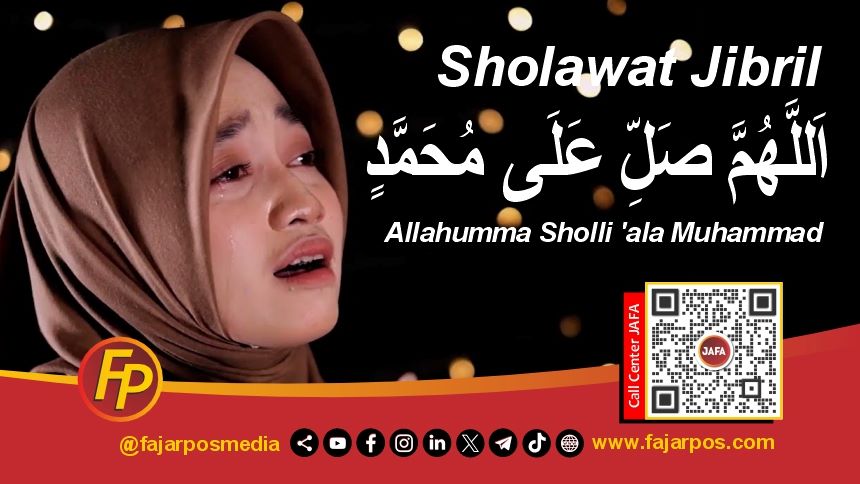 Sholawat Jibril: Allahumma Sholli 'ala Muhammad (اَللَّهُمَّ صَلِّ عَلَى مُحَمَّدٍ)