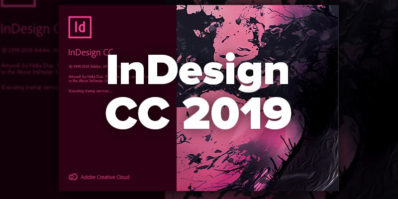 Adobe InDesign CC 2019 - Free Full Version