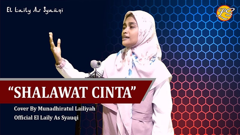 Cover Shalawat Cinta | Cover By Munadhiratul Lailiyah | Official El Laily As Syauqi