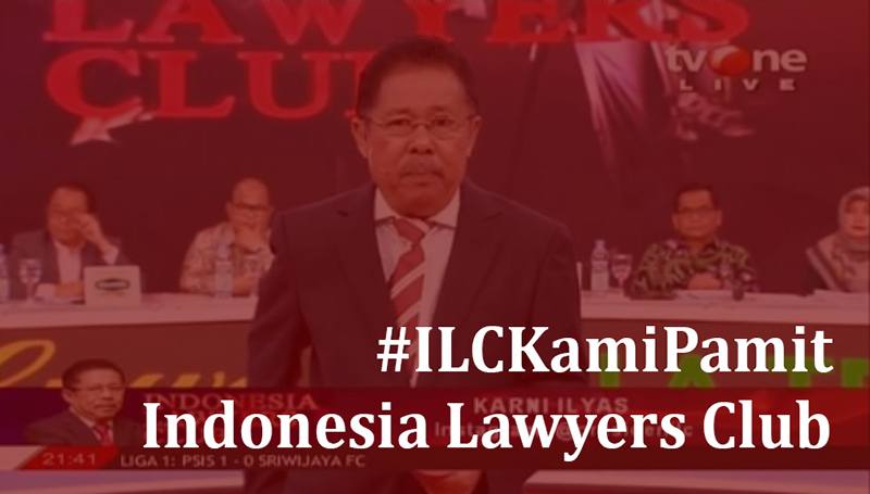 #ILCKamiPamit - Indonesia Lawyers Club Pamitan @karniilyas