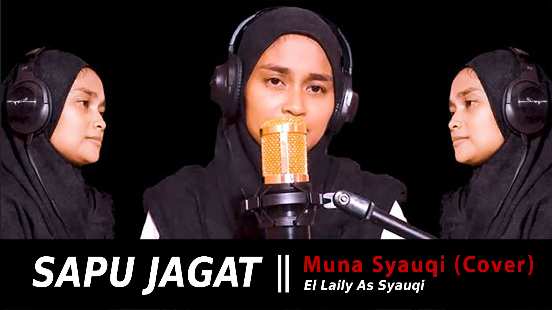 Sapu Jagat versi Muna Syauqi (Cover)